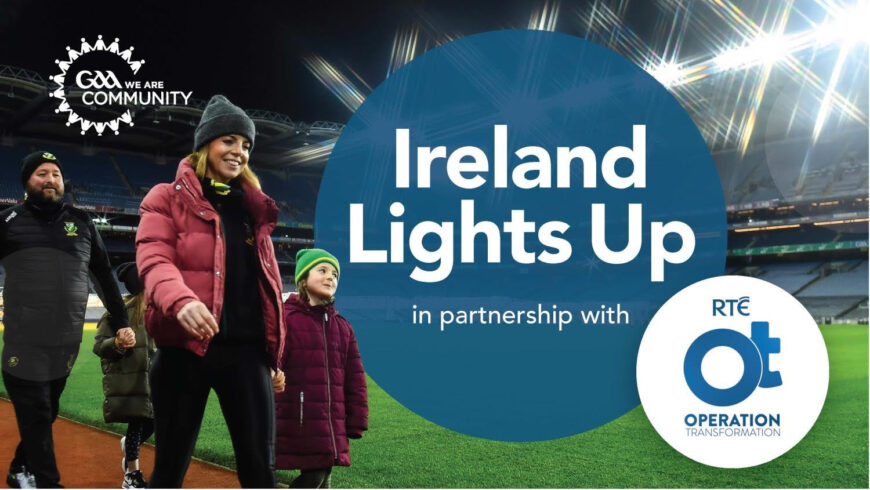 The ‘Ireland Lights Up’ walking initiative returns.